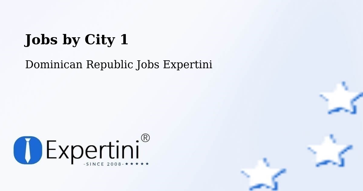 City Jobs in Dominican Republic - Expertini
