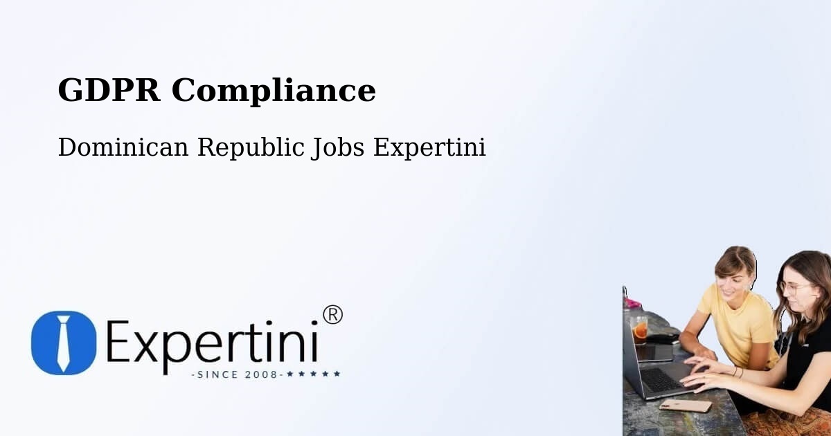 EU GDPR Compliance Statement – Mella - Dominican Republic Jobs Expertini