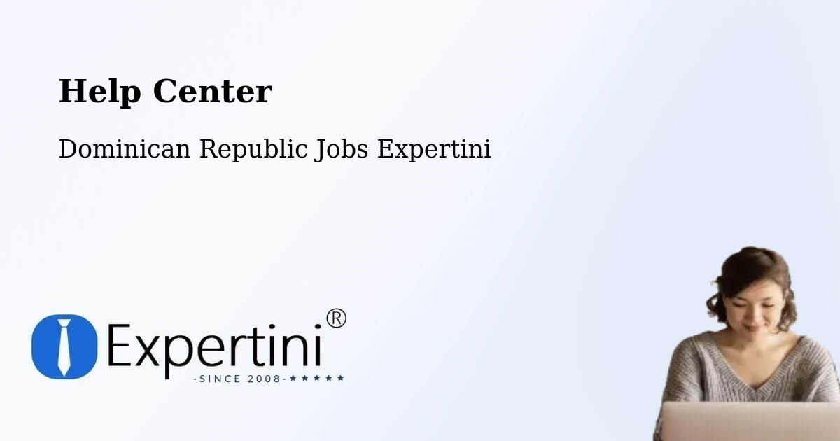 Help Center – Mella - Dominican Republic Jobs Expertini