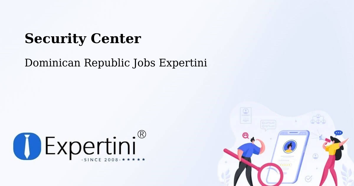 Security & Compliance – Mella - Dominican Republic Jobs Expertini